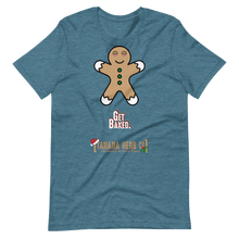 Load image into Gallery viewer, Get Baked T-Shirt